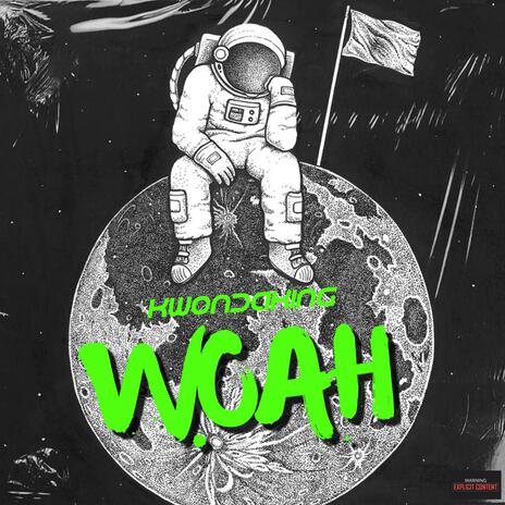 WOAH (Freestyle) | Boomplay Music