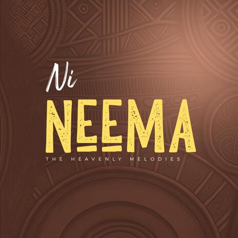 NI NEEMA | Boomplay Music