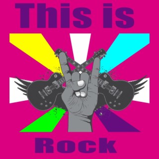 This is Rock