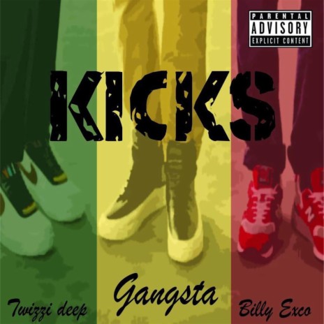 KICKS ft. Billy Exco & Twizzi Deep Sa | Boomplay Music