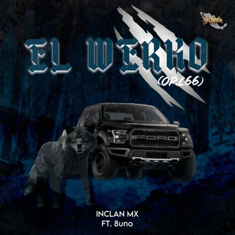 El Werko (Op L-66) ft. 8Uno | Boomplay Music