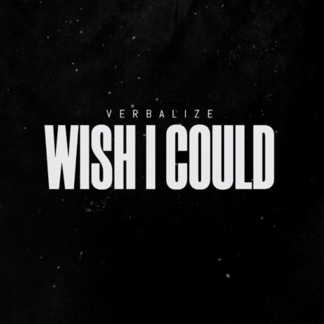 I Wish I Could | Boomplay Music