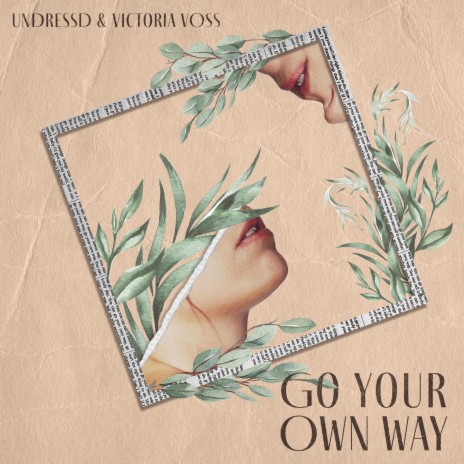 Go Your Own Way ft. Victoria Voss | Boomplay Music