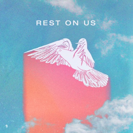 Rest On Us ft. Eric Gilmore