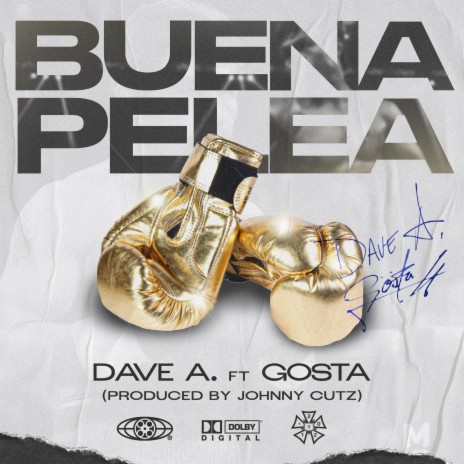 Buena Pelea (Radio Edit) ft. Gosta