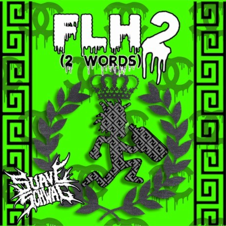 FLH2 (2 WORDS) | Boomplay Music