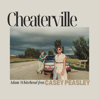 CHEATERVILLE ft. Casey Peasley lyrics | Boomplay Music