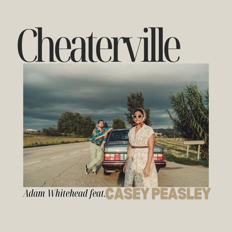 CHEATERVILLE ft. Casey Peasley | Boomplay Music