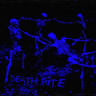 DEATH RITE (Sped Up Versions)