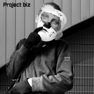 Project blz lyrics | Boomplay Music