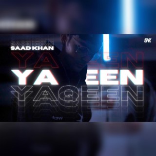 Yaqeen lyrics | Boomplay Music