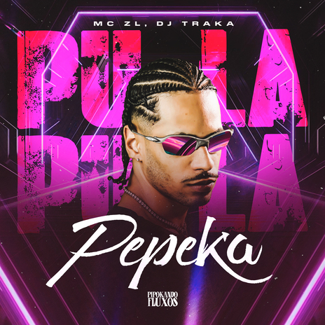 Pula Pula Pepeka ft. DJ TRAKA & PIPOKANDO FLUXOS | Boomplay Music