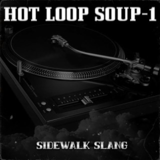 Hot Loop Soup 1