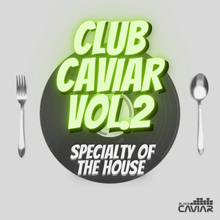 Club Caviar Vol.2