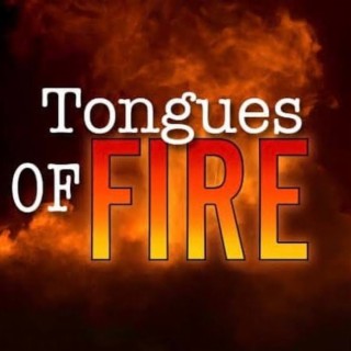 Tongues of Fire