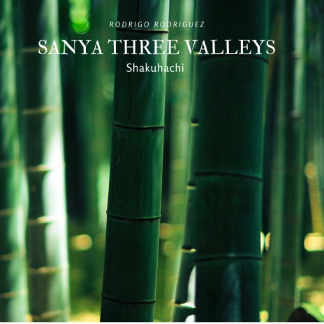 Sanya Three Valleys | Boomplay Music