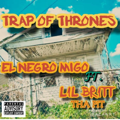 Trap Of Thrones ft. LIL BRITT Tha PiTT | Boomplay Music