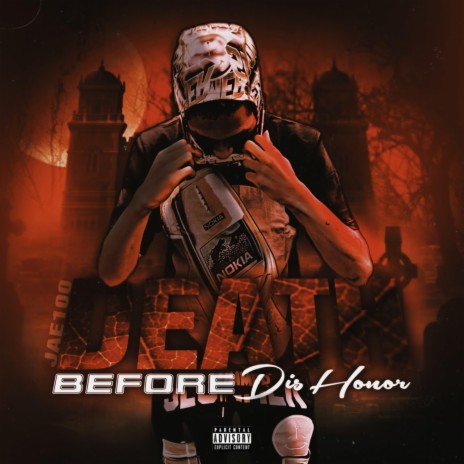 Death Before Dishonor ft. Jae100 | Boomplay Music