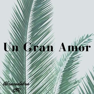 Un Gran Amor