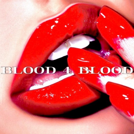 Blood 4 Blood ft. scr0unge | Boomplay Music