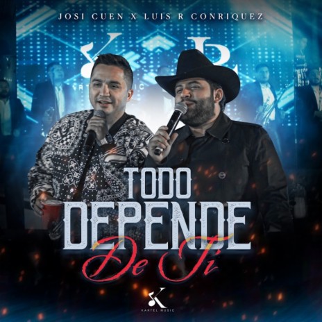 Todo Depende de Ti (En Vivo) ft. Josi Cuen