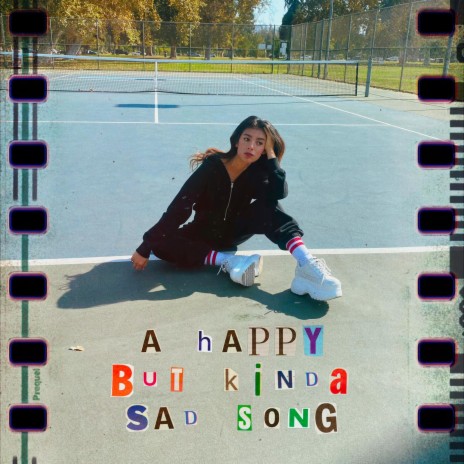 A Happy But Kinda Sad Song | Boomplay Music