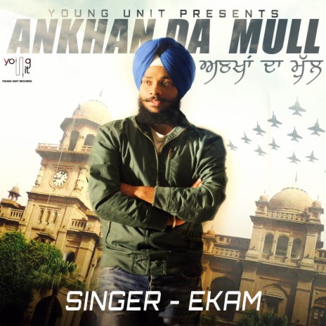 Ankhan Da Mull | Boomplay Music