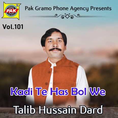 Kadi Te Hass Bol We | Boomplay Music