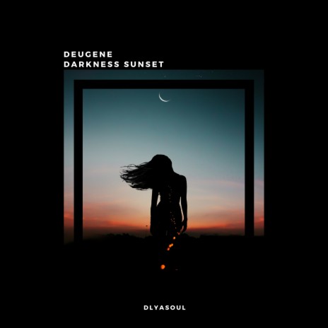 Darkness Sunset | Boomplay Music