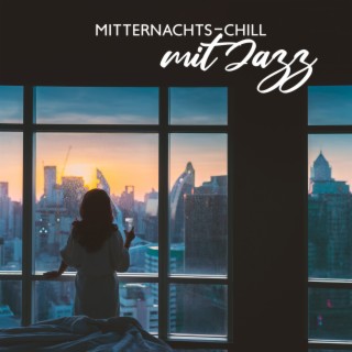 Mitternachts-Chill mit Jazz: Jazz Club Lounge, Beste Auswahl, Entspannungszentrum