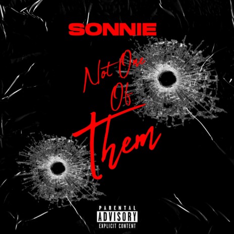 Not One Of Them | Boomplay Music