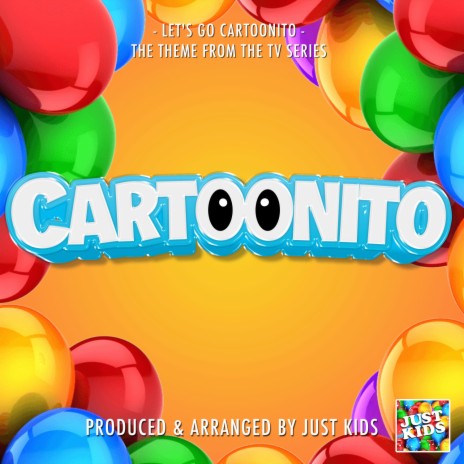 Let's Go Cartoonito (From Cartoonito) | Boomplay Music