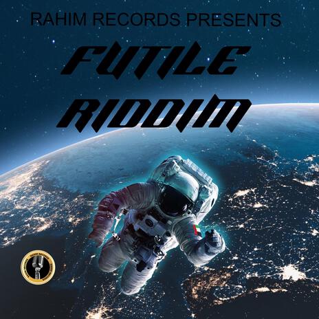 Futile Riddim | Boomplay Music