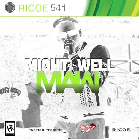 MIGHT AS WELL | Boomplay Music