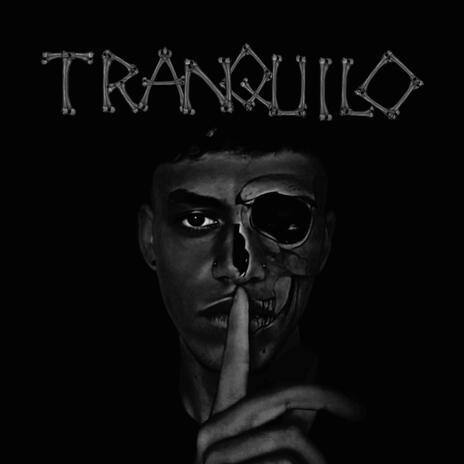 Tranquilo | Boomplay Music