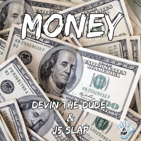 Money ft. Devin The Dude | Boomplay Music