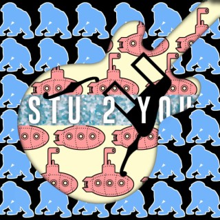 Stu 2 You