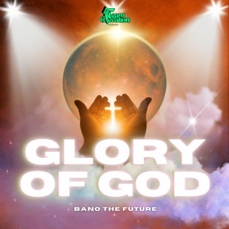 Glory of God