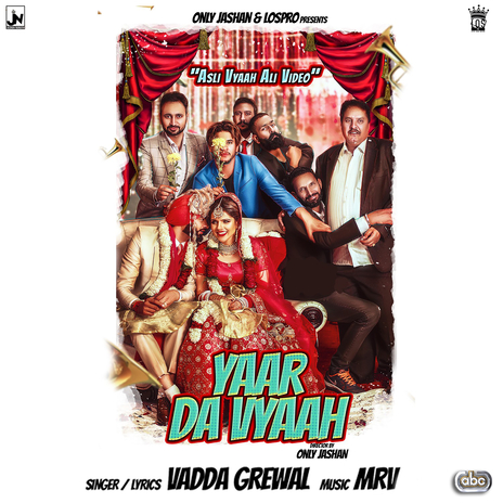 Yaar Da Vyaah ft. MRV & Jashan Nanarh | Boomplay Music