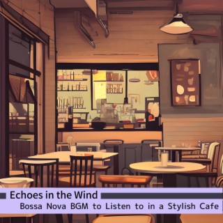 Bossa Nova Bgm to Listen to in a Stylish Cafe