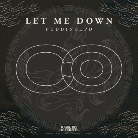 Let Me Down | Boomplay Music