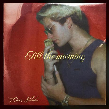 Till The Morning | Boomplay Music