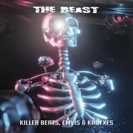 The Beast ft. Emvis & Krofxes | Boomplay Music