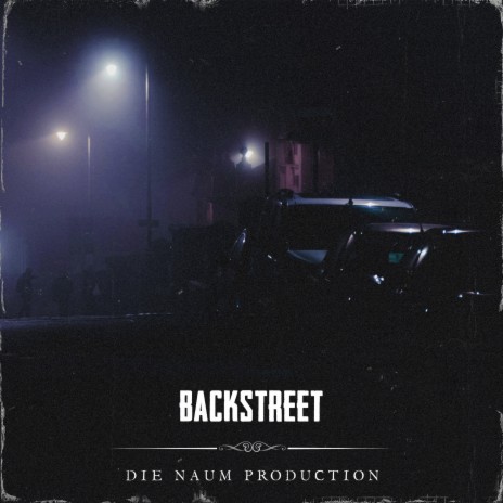 Backstreet | Boomplay Music
