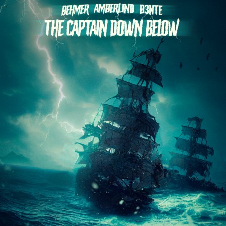 The Captain Down Below ft. AMBERLIND & B3NTE | Boomplay Music