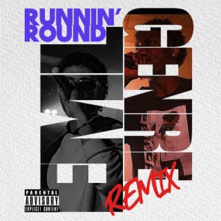 Runnin' Round (Remix)