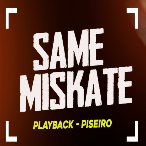 Same Miskate (Playback) | Boomplay Music