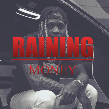 Raining Money | Boomplay Music