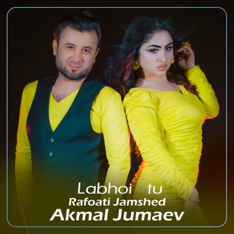 Labhoi Tu ft. Rafoati Jamshed | Boomplay Music