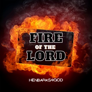 Fire Of The Lord lyrics | Boomplay Music
